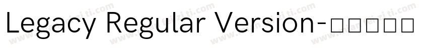 Legacy Regular Version字体转换